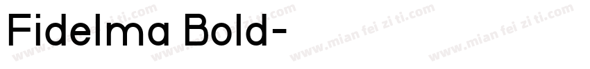 Fidelma Bold字体转换